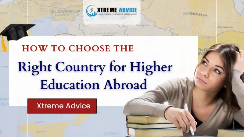 How to Choose the Right Country for Your Higher Education