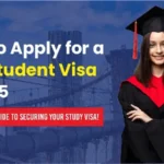 Step-by-Step Guide to Securing a Student Visa